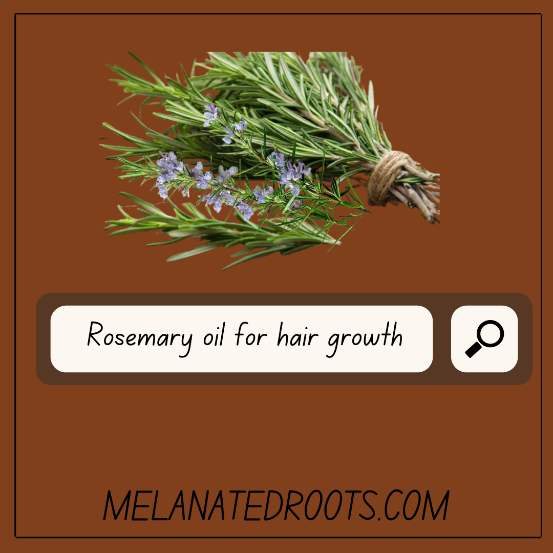 ROSEMARY OIL for hair growth